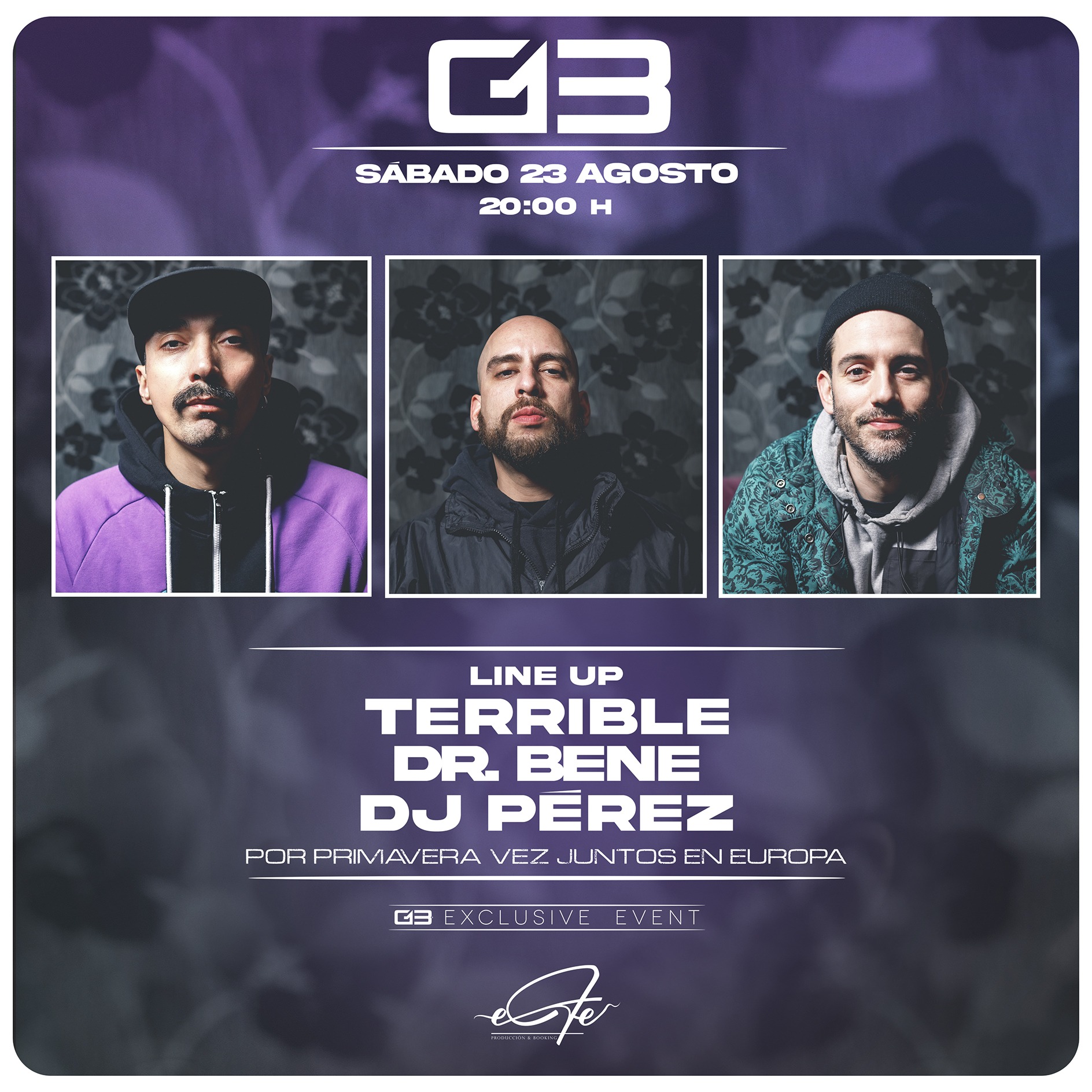 TERRIBLE + DR BENE + DJ PÈREZ G13 EVENTS