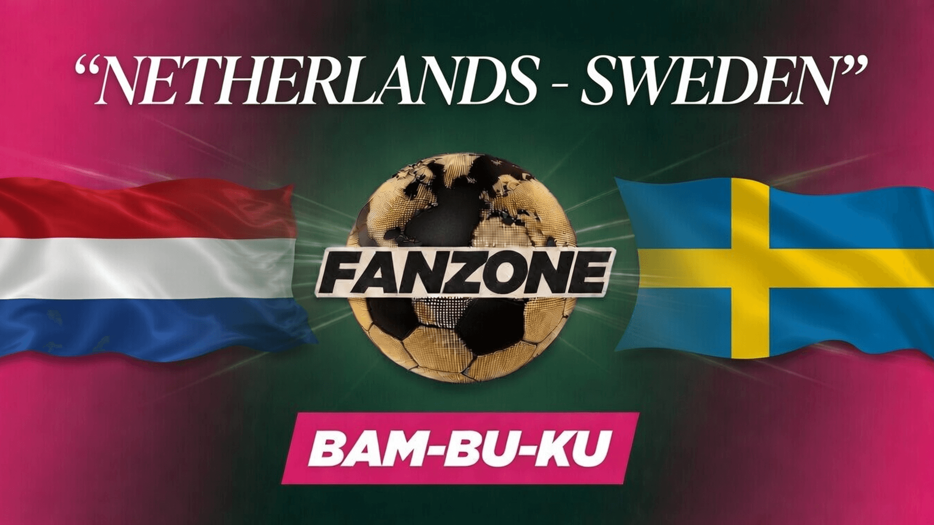 NETHERLANDS - SWEDEN