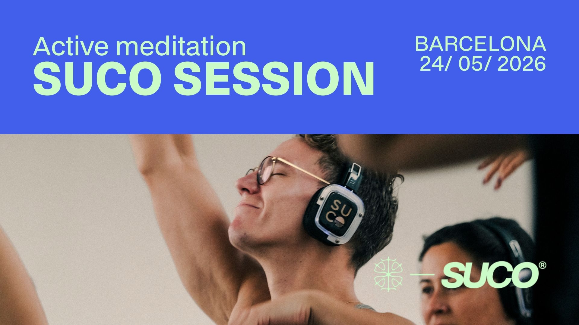 SUCO Session - MIRACLE OF LIFE - Virtual,club Suco