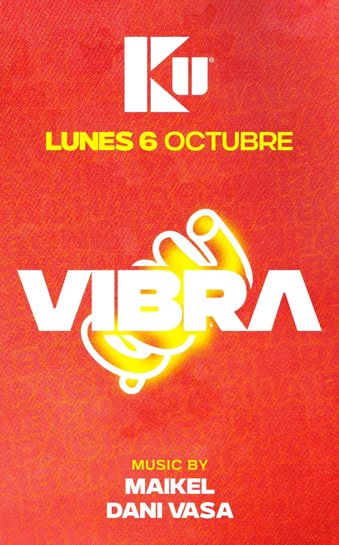 KU Monday VIBRA - Club Pacha - WELOVEBCN