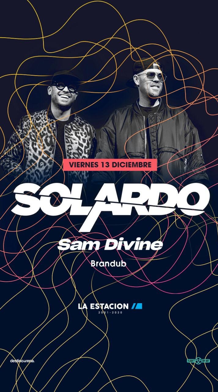 SOLARDO & Sam Divine Night @ La estación - Club LA ESTACION SUNSET SOLARDO & Sam Divine Night @ La estación - Club LA ESTACION SUNSET