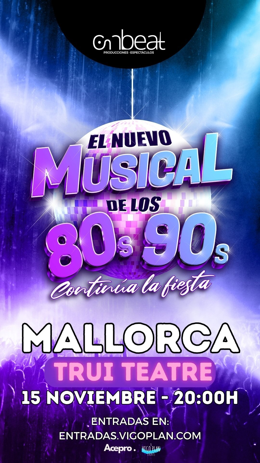 El nuevo musical de los 80 y 90, la fiesta continúa 