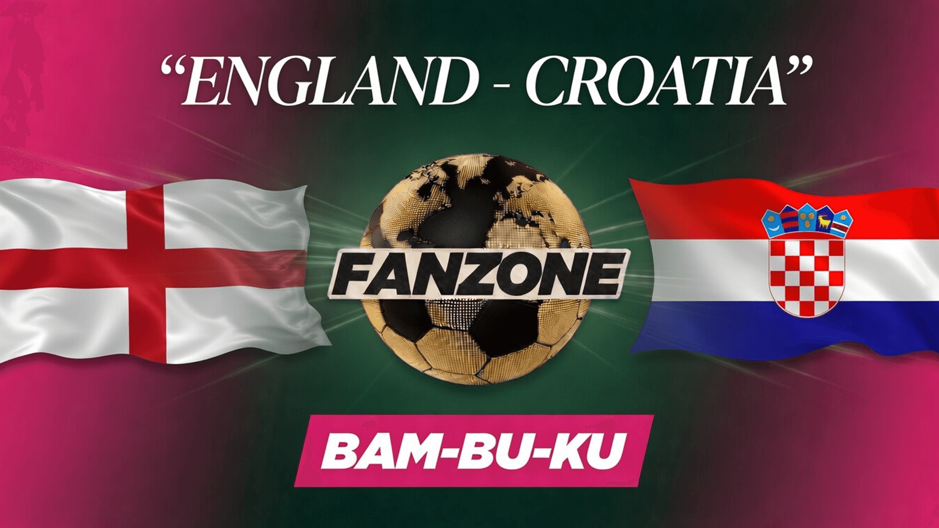 ENGLAND - CROATIA