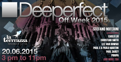 DAY TIME OPEN AIR - DEEPERFECT OFF WEEK 2015 EN LA TERRRAZZA LA TERRRAZZA - HAPPY TECHNO