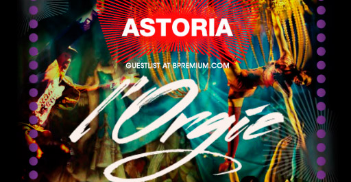 L ORGIE ASTORIA
