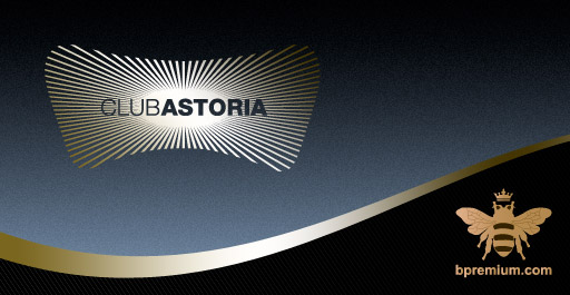 CLUB ASTORIA NIGHTS ASTORIA