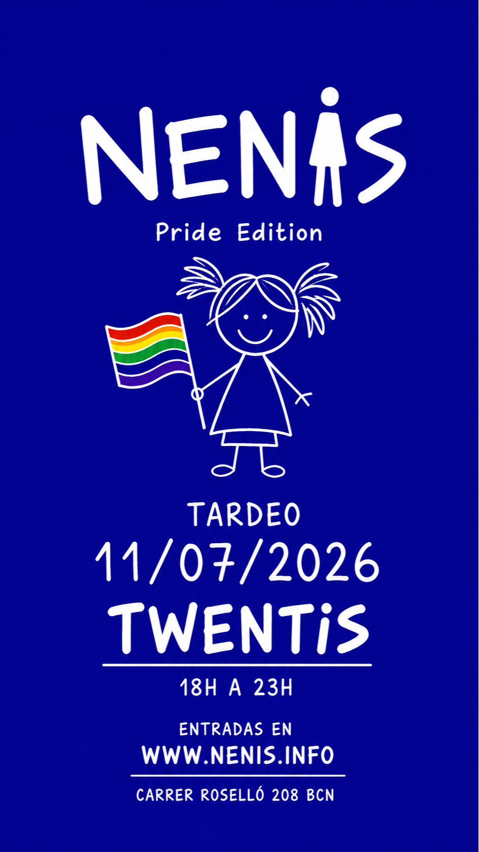 NENIS · TARDEO · Pride Edition - Club Nenis Barcelona