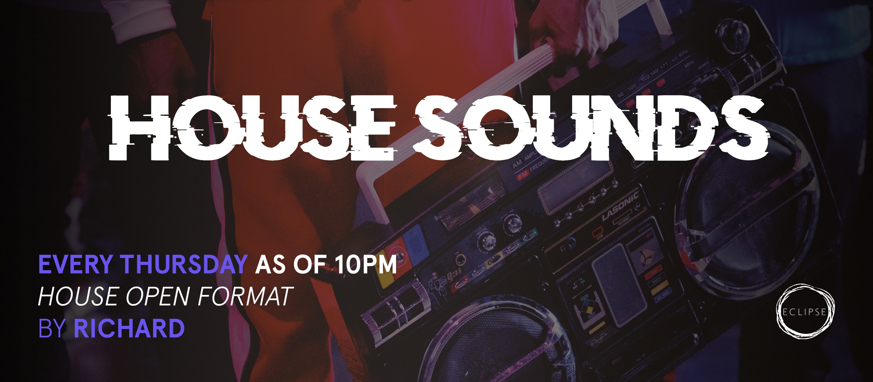 HOUSE SOUNDS ECLIPSE
