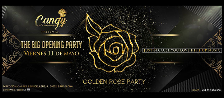 GOLDEN ROSE PARTY - THE BIG OPENING PARTY BPREMIUM EVENTS