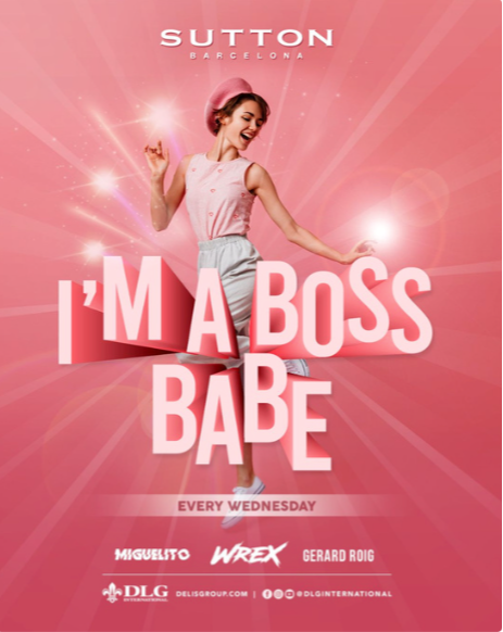  I'M A BOSS BABE  SUTTON THE CLUB