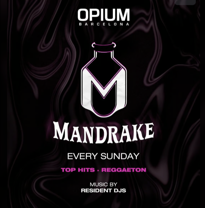 OPIUM - DOMINGO - MANDRAKE - Club Opium - WELOVEBCN