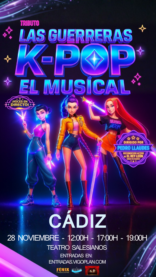 LAS GUERRERAS K-POP: EL MUSICAL - 12:00H