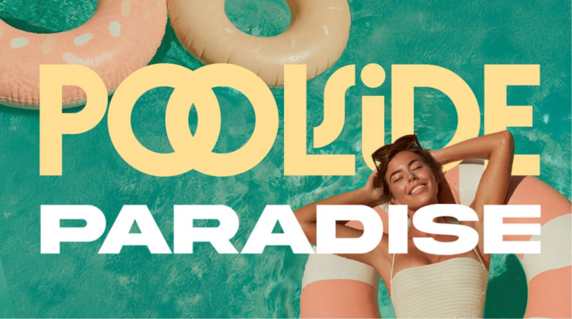 POOLSIDE PARADISE