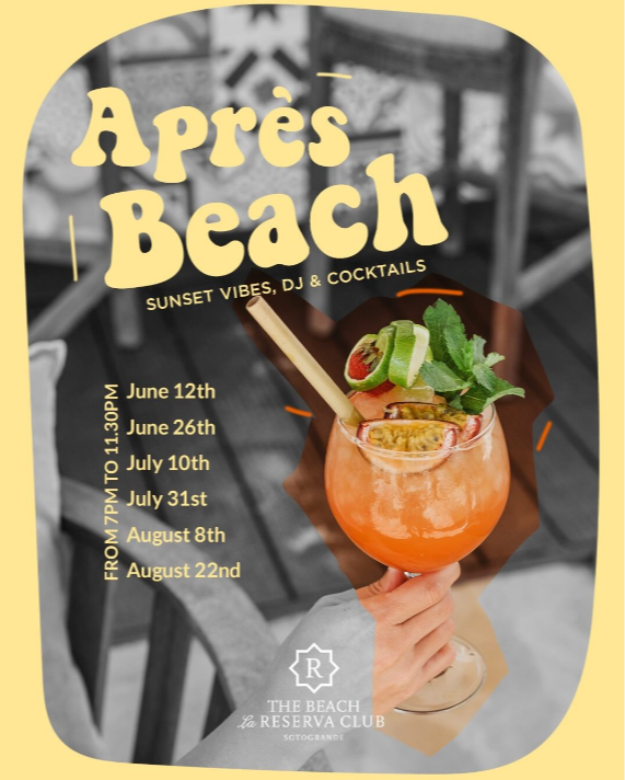 APRÈS - BEACH SESSIONS @THE BEACH, LA RESERVA CLUB