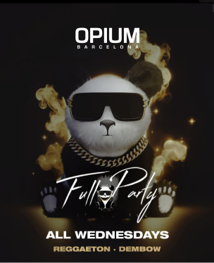 MIéRCOLES - FULL PARTY - OPIUM OPIUM - WELOVEBCN