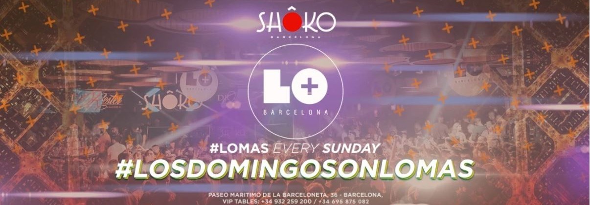 # Lo Más | Every Sunday - Club Shoko Barcelona # Lo Más | Every Sunday - Club Shoko Barcelona