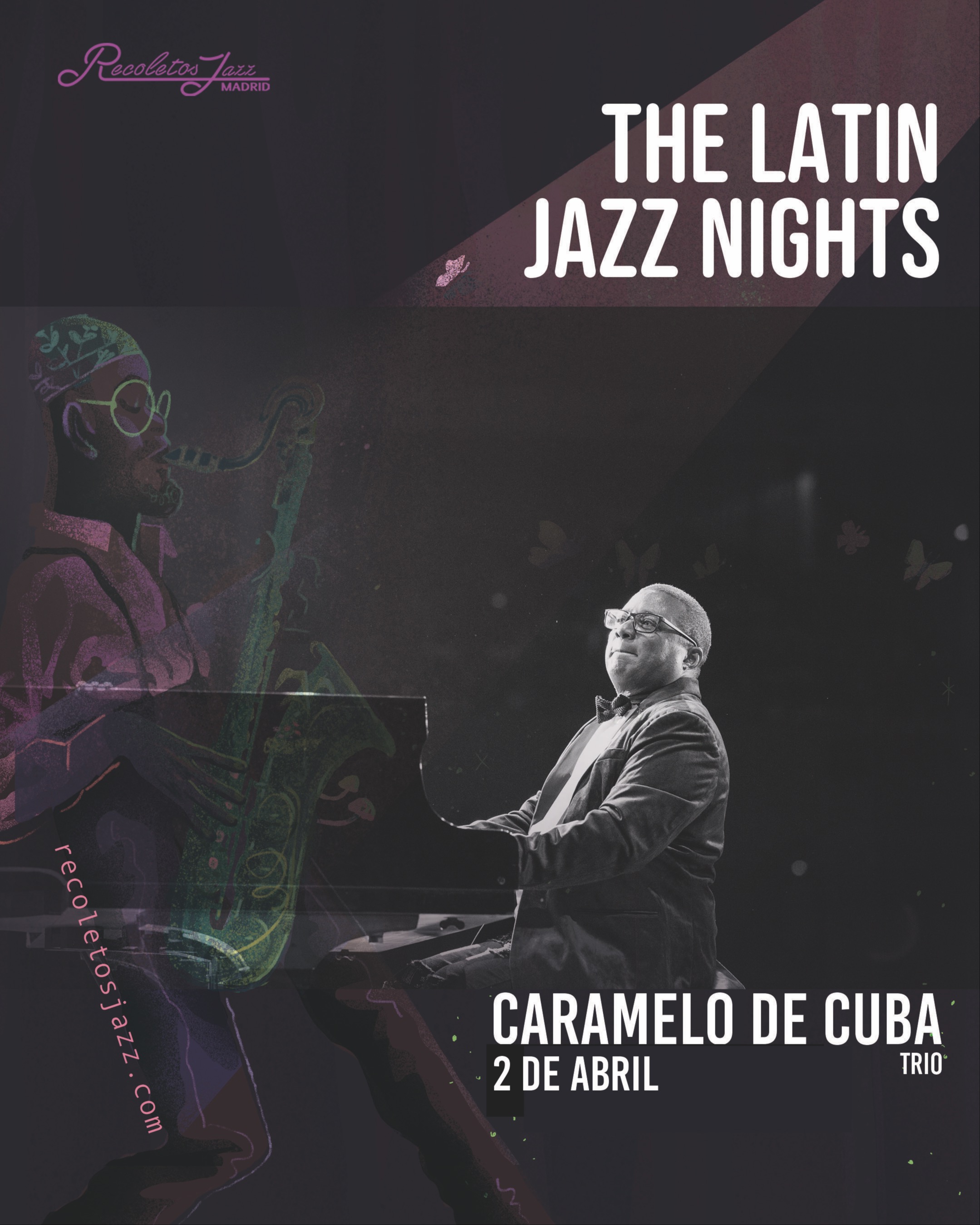 CARAMELO DE CUBA TRIO, THE LATIN JAZZ NIGHTS 8:15PM