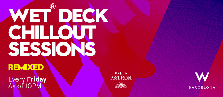 WET® Deck Chillout Sessions – Remixed - Club W Barcelona WET® Deck Chillout Sessions – Remixed - Club W Barcelona