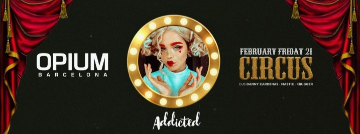 ADDICTED CARNIVAL - Club Opium Barcelona ADDICTED CARNIVAL - Club Opium Barcelona