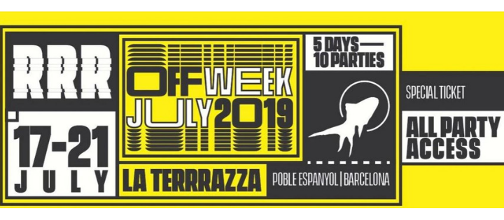 Off Week July 2019: All Access Ticket - Club La Terrrazza Off Week July 2019: All Access Ticket - Club La Terrrazza