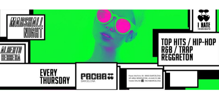 I Hate Thursdays | Every Thursday - Club Pacha Barcelona I Hate Thursdays | Every Thursday - Club Pacha Barcelona