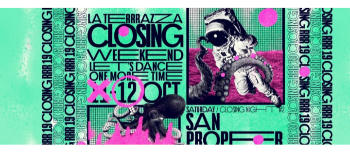 RRR CLOSING PARTY 2019 W/ SAN PROPER LA TERRRAZZA - HAPPY TECHNO
