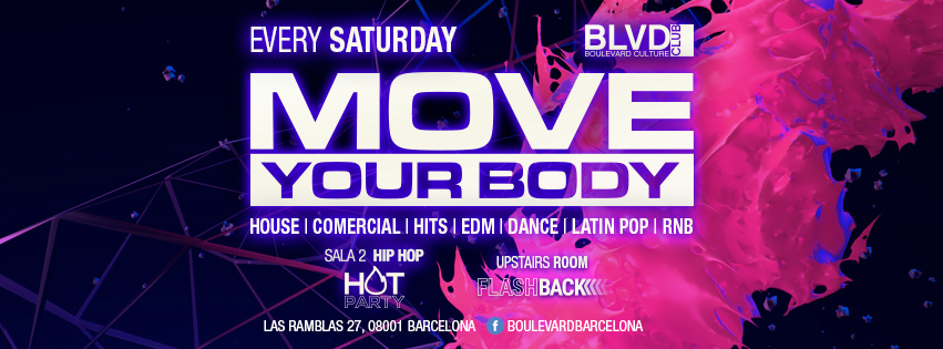 MOVE YOUR BODY  BOULEVARD