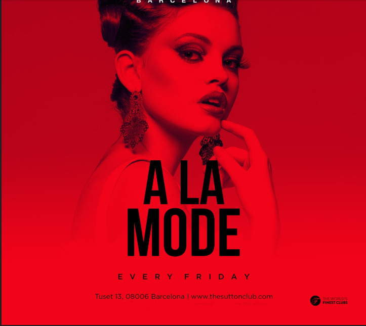 A LA MODE- SUTTON BARCELONA - Club Sutton The Club A LA MODE- SUTTON BARCELONA - Club Sutton The Club