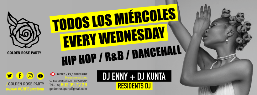 CADA MIERCOLES - HIP HOP - Club Golden Rose Party CADA MIERCOLES - HIP HOP - Club Golden Rose Party
