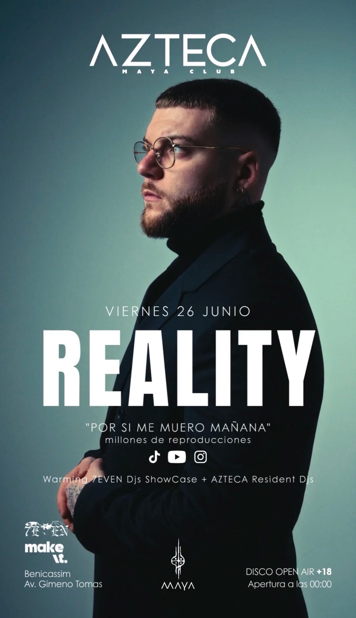 REALITY en directo + 7even Djs + Azteca