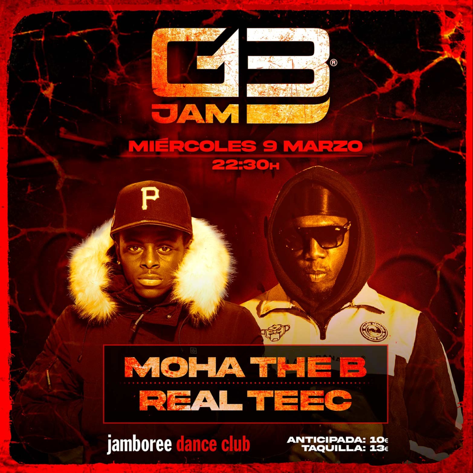 MOHA THE B + REAL TEEC EN G13 JAM G13 EVENTS