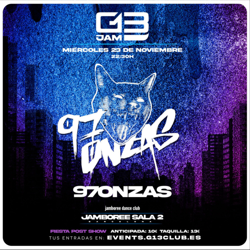 97ONZAS EN G13 JAM  G13 EVENTS