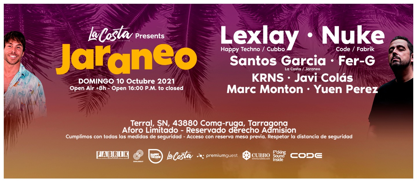 LA COSTA &AMP; JARANEO PRES. LEXLAY (HAPPY TECHNO) &AMP; NUKE (FABRIK / CODE) JARANEO