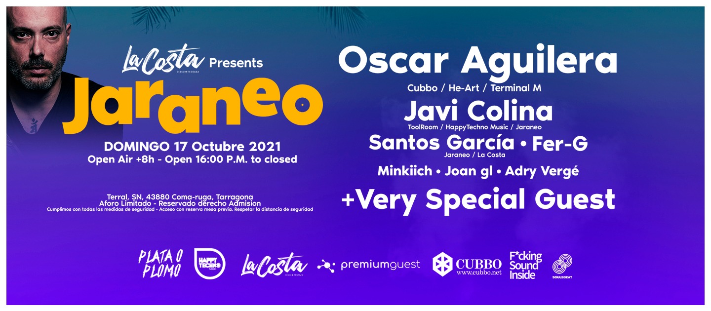 LA COSTA &AMP; JARANEO PRES. OSCAR AGUILERA + VERY SPECIAL GUEST JARANEO