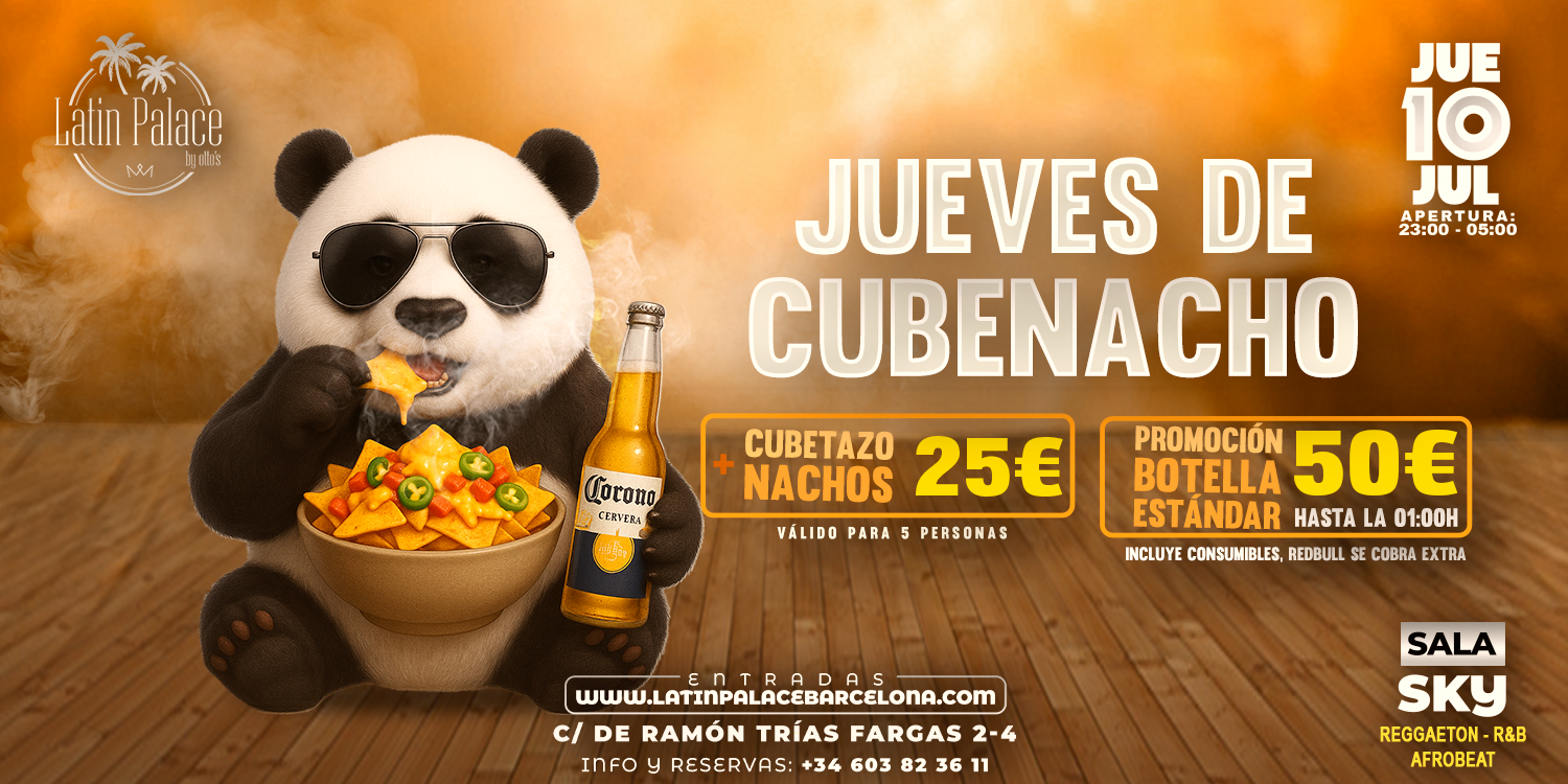 JUEVES - CUBENACHOS LATIN PALACE BARCELONA SALA SKY