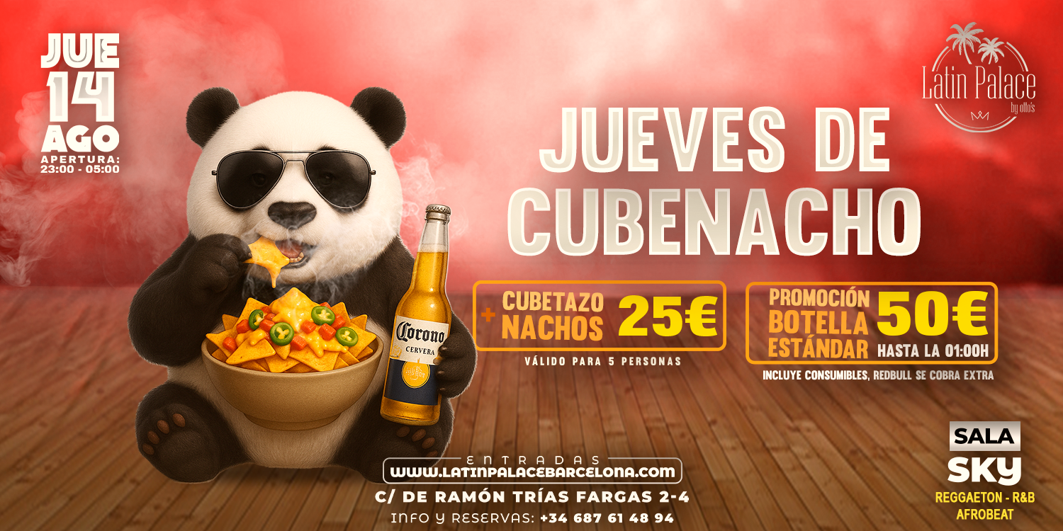 JUEVES - CUBENACHOS LATIN PALACE BARCELONA SALA SKY