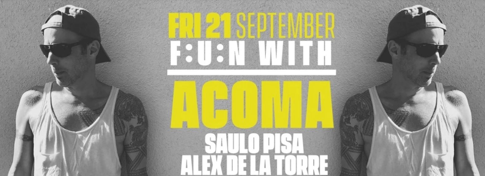 RRR | F:U:N:  ACOMA LA TERRRAZZA - HAPPY TECHNO