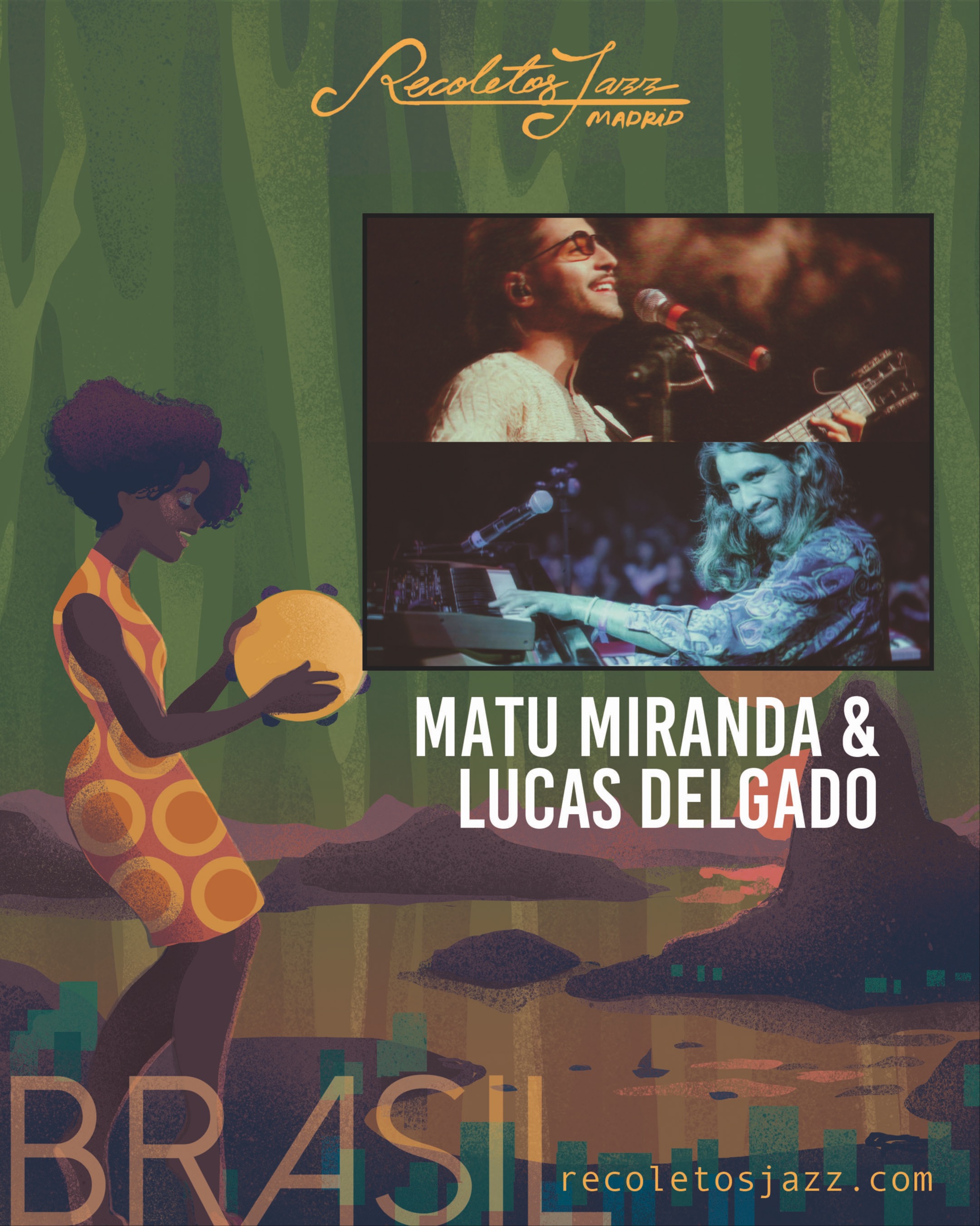 MATU MIRANDA  &amp; LUCAS DELGADO -brasil-   8:00 PM