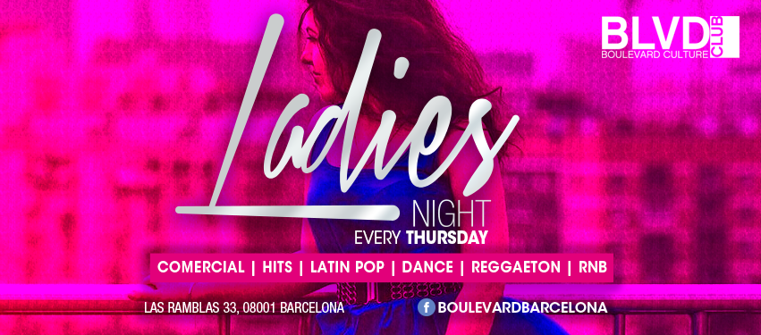 LADIES NIGHT BOULEVARD