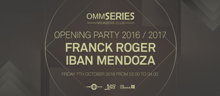 OMMSERIES OPENING PARTY OMM CLUB