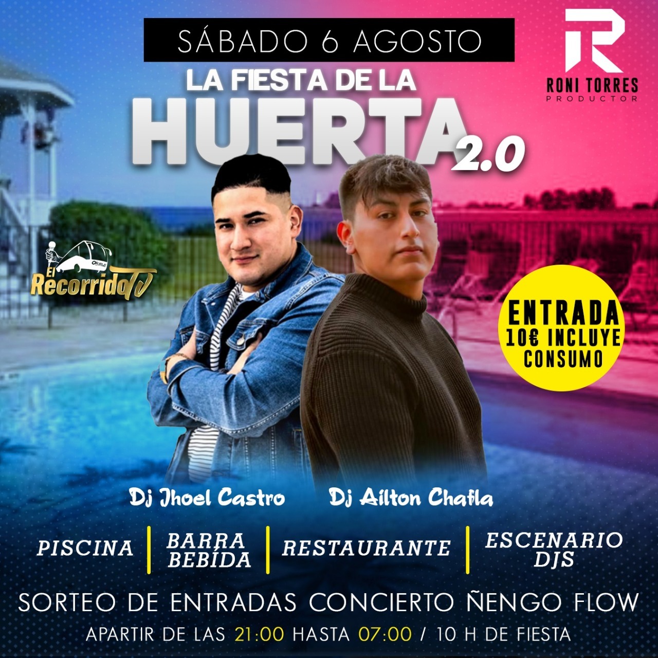 EL RECORRIDO TV La Fiesta De La Huerta 2 Entradas, listas de invitados