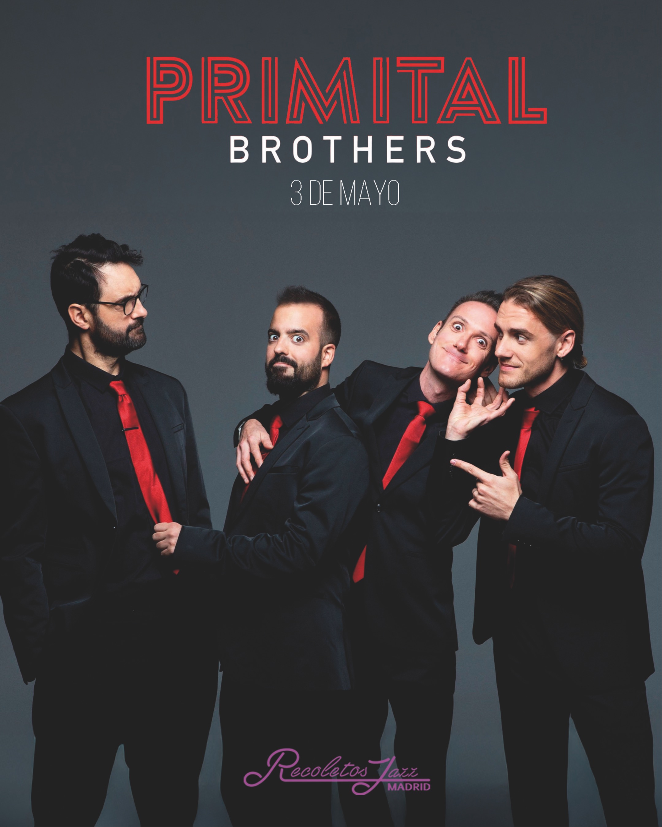 PRIMITAL BROTHERS 8:15PM