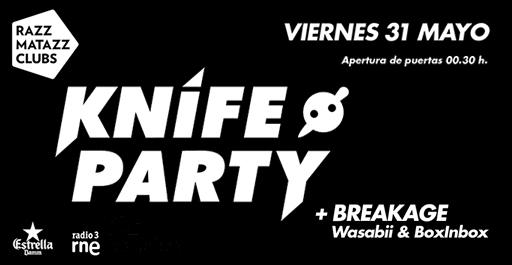 KNIFE PARTY RAZZMATAZZ
