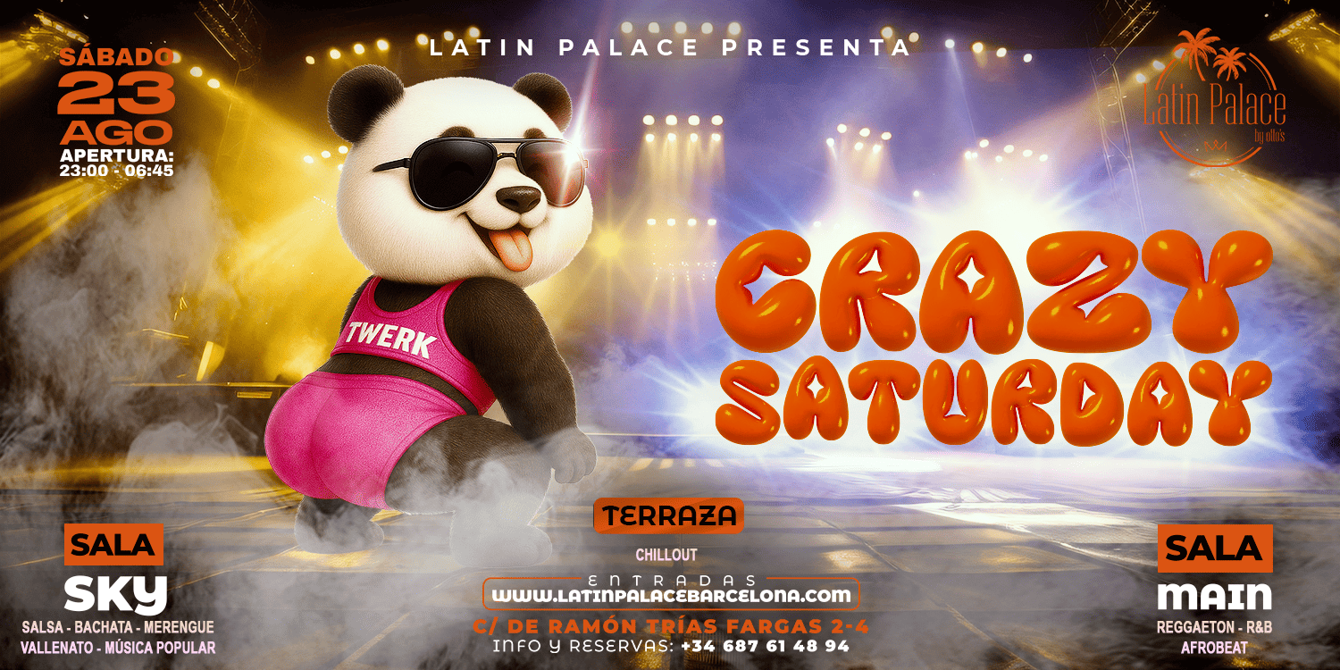 CRAZY SATURDAY - Club Latín Palace terraza/ Sky/ main