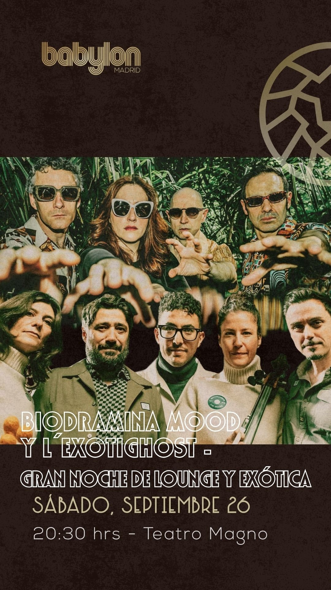 BIODRAMINA MOOD Y L´EXOTIGHOST - GRAN NOCHE DE LOUNGE Y EXÓTICA