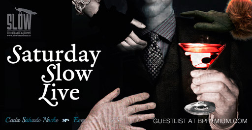 SATURDAY SLOW LIVE SLOW