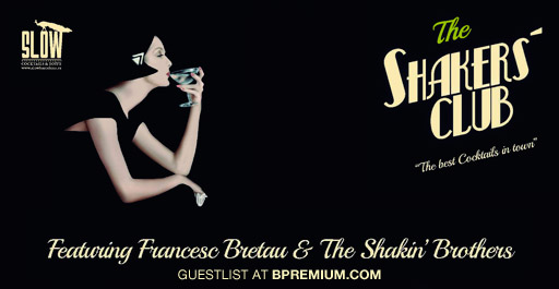 THE SHAKERS CLUB SLOW