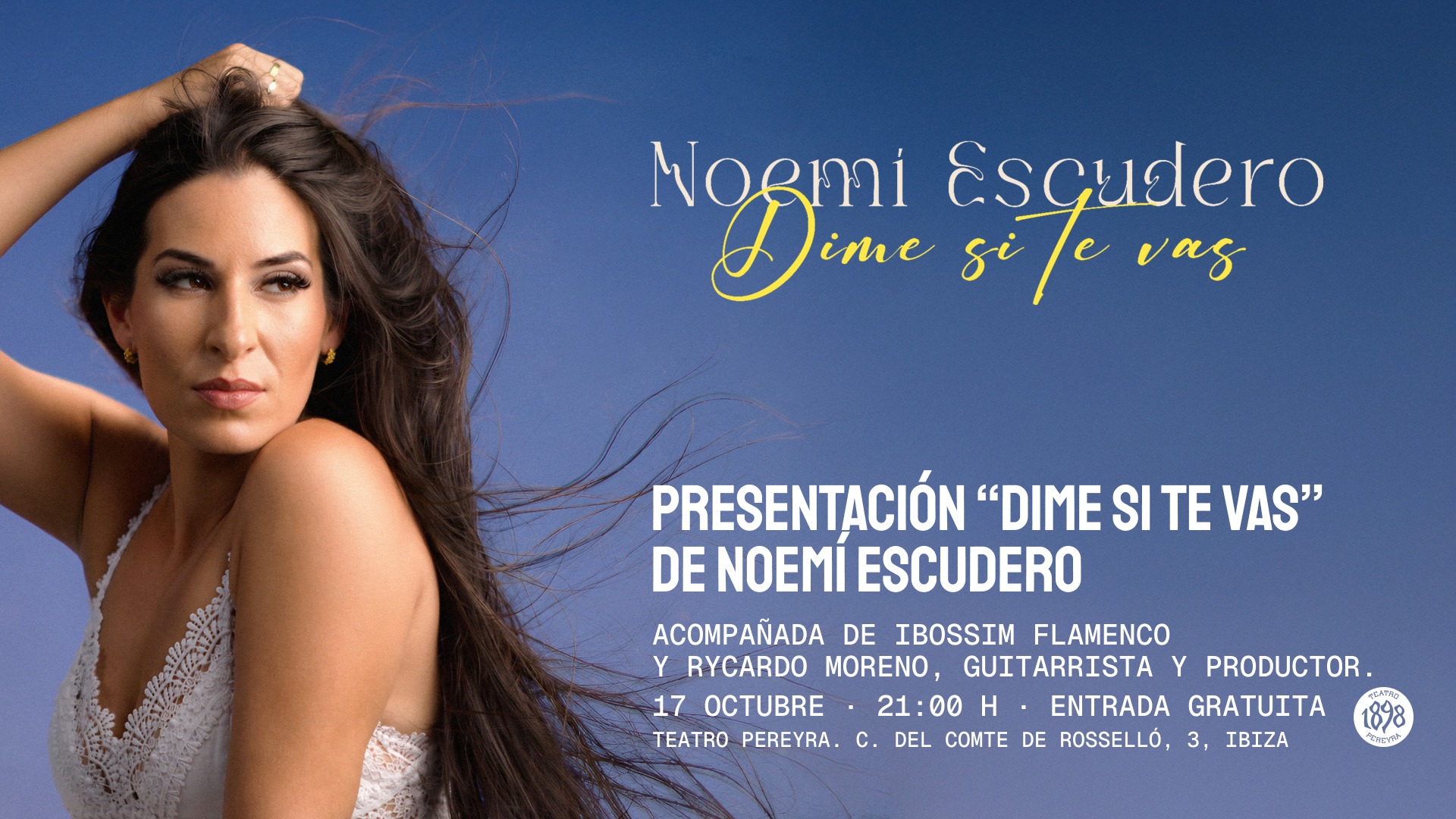 NOEMÍ ESCUDERO. PRESENTACIÓN “DIME SI TE VAS”