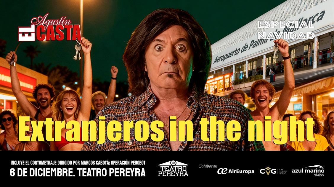EL CASTA: EXTRANJEROS IN THE NIGHT
