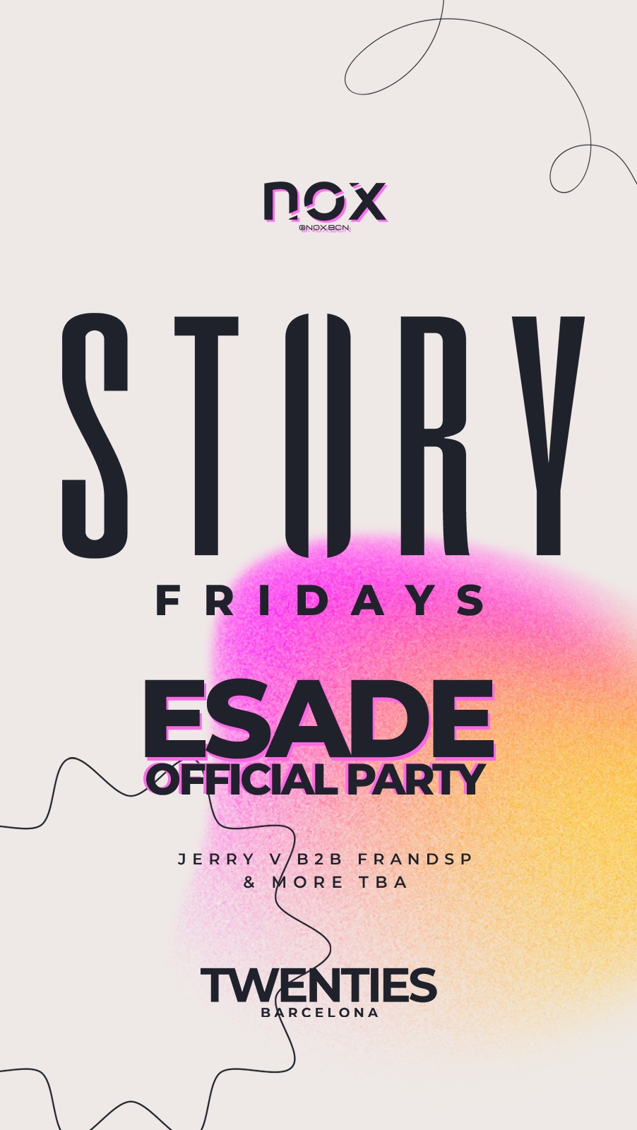 STORY FRIDAYS  | ESADE | 22ND SEPT TWENTIES BARCELONA